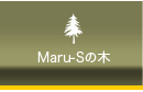 Maru-Sの木